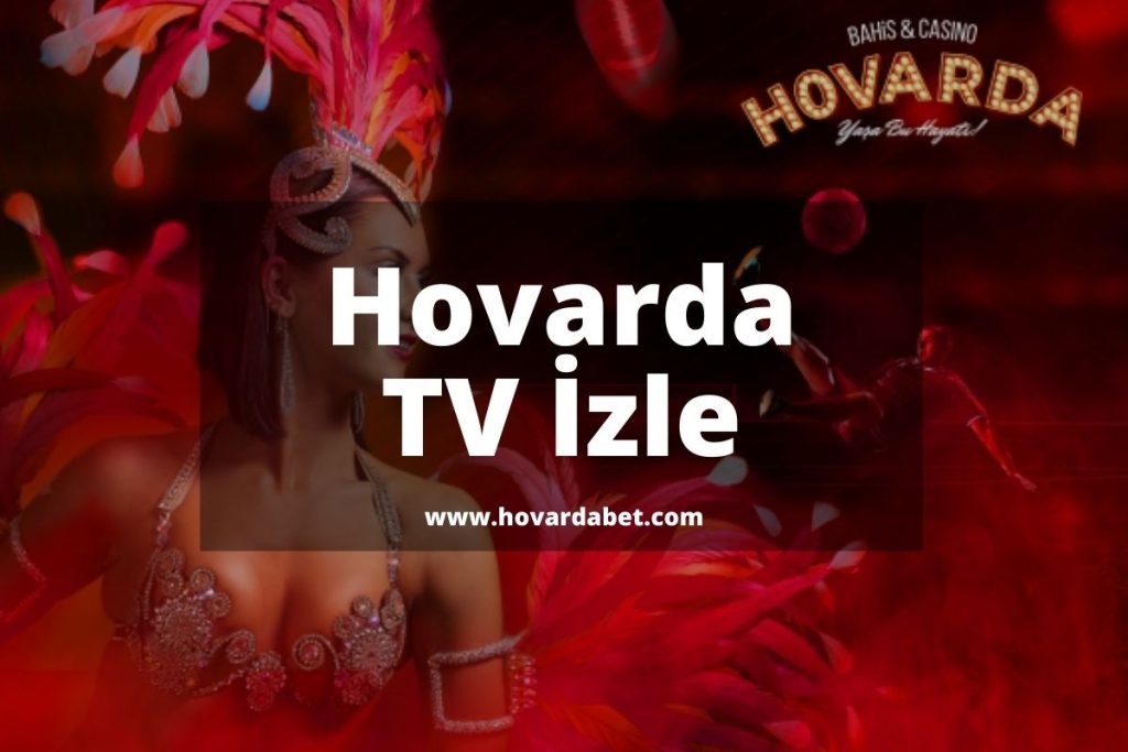 Hovarda TV İzle